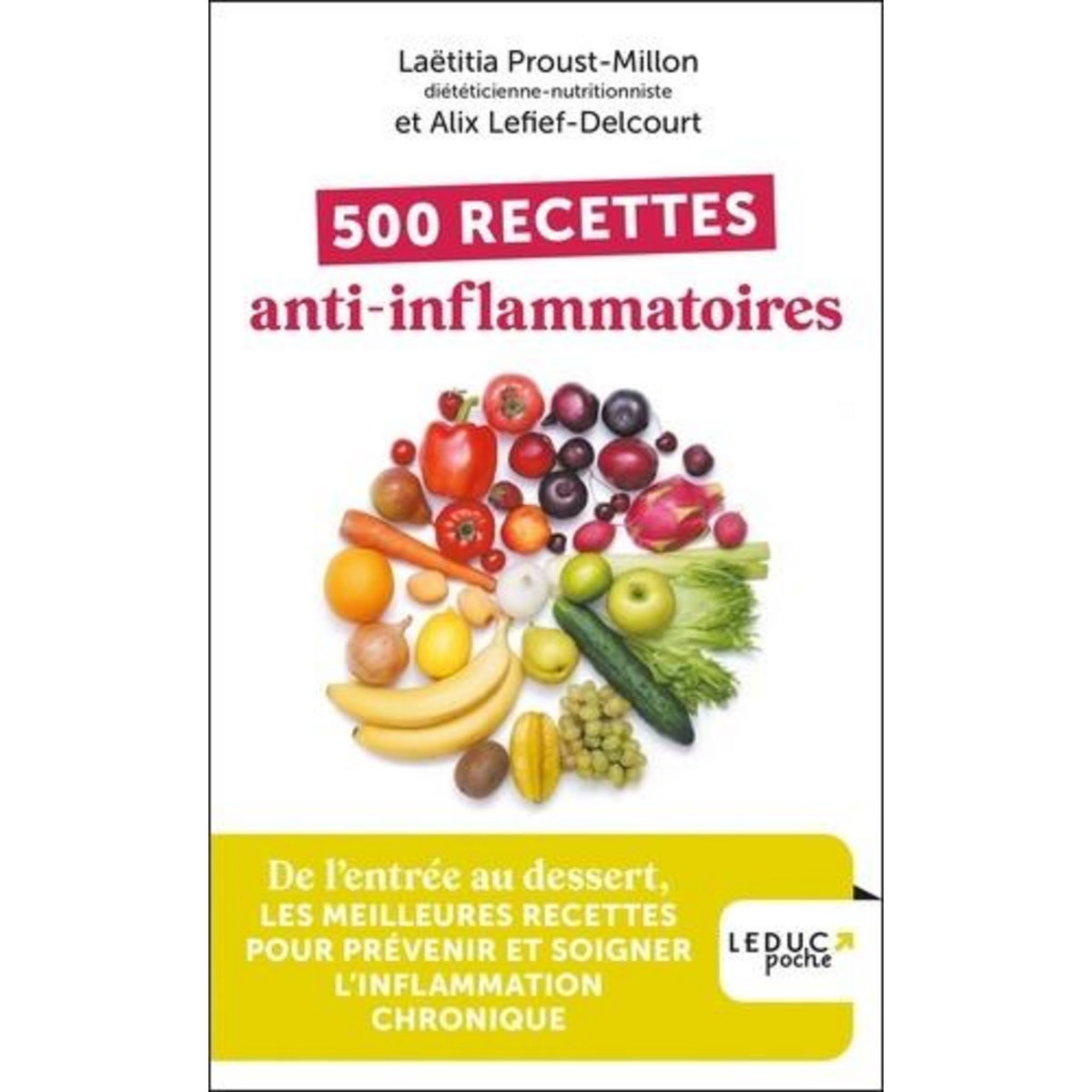 500 RECETTES ANTI-INFLAMMATOIRES, Proust-Millon Laëtitia