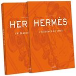 HERMES. L'ELEGANCE DU STYLE, Cappelletti Maria