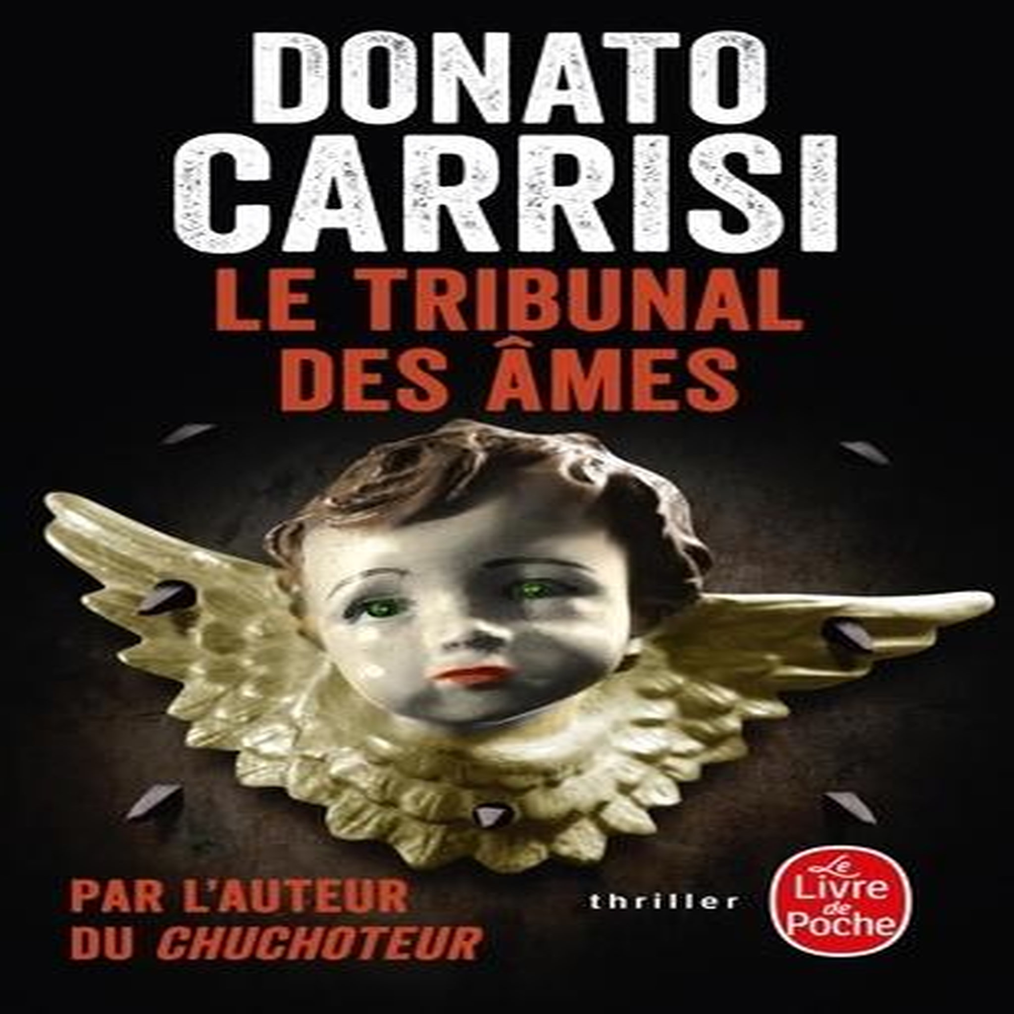 LE TRIBUNAL DES AMES, Carrisi Donato