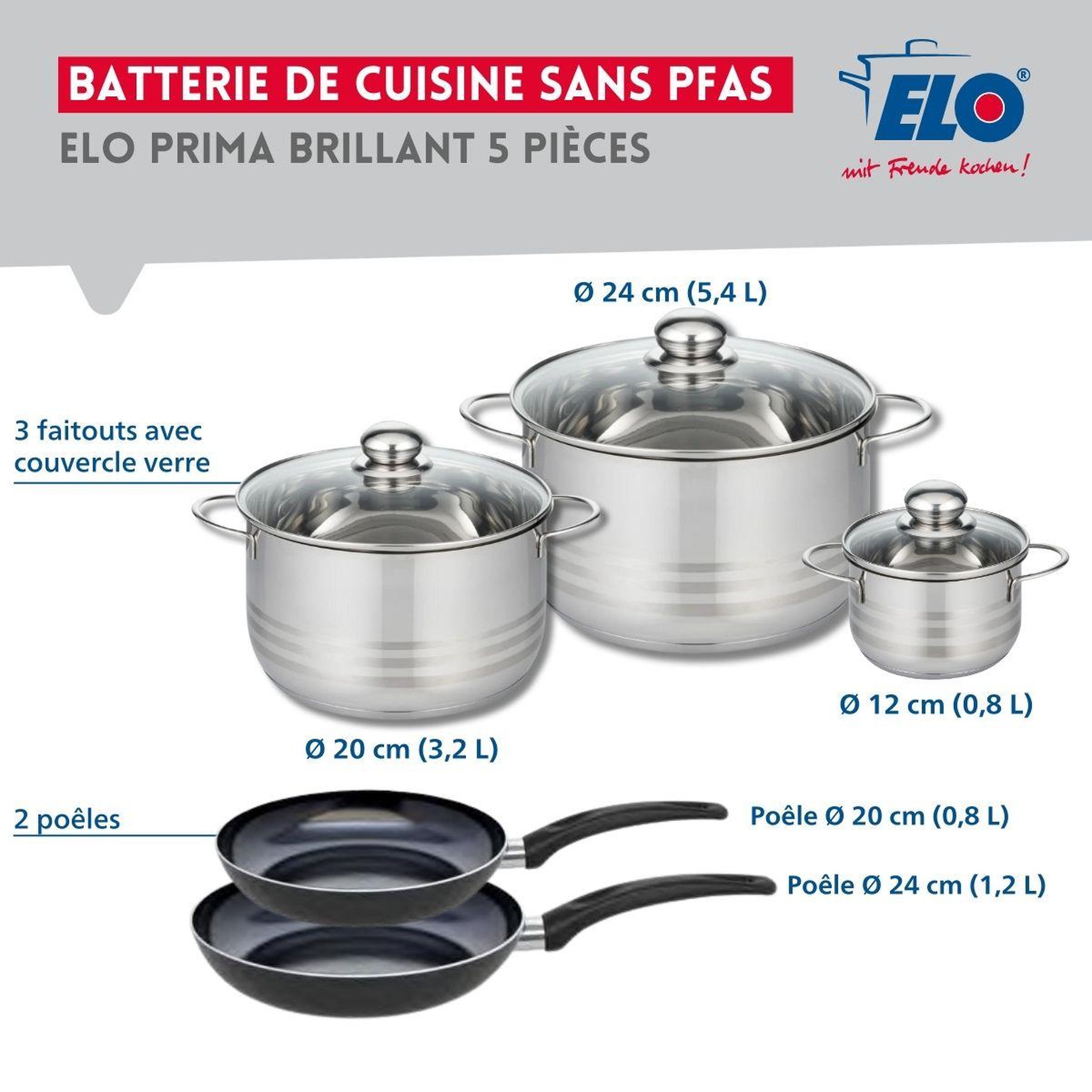 Voir la diapositive 2 : ELO Ensemble de 2 poêles de cuisson 20 et 24 cm et 3 faitouts 12, 20 et 24 cm elo prima brillant