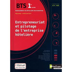 ENTREPRENEURIAT ET PILOTAGE DE L'ENTREPRISE HOTELIERE BTS MHR 1RE ANNEE. EDITION 2018, Villemain Pierre
