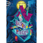 LA MAISON PIEGEE, Read Emma