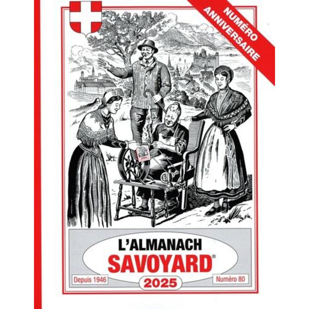 L'ALMANACH SAVOYARD. EDITION 2025, Rosset Michel