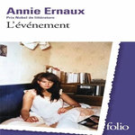 L'EVENEMENT, Ernaux Annie