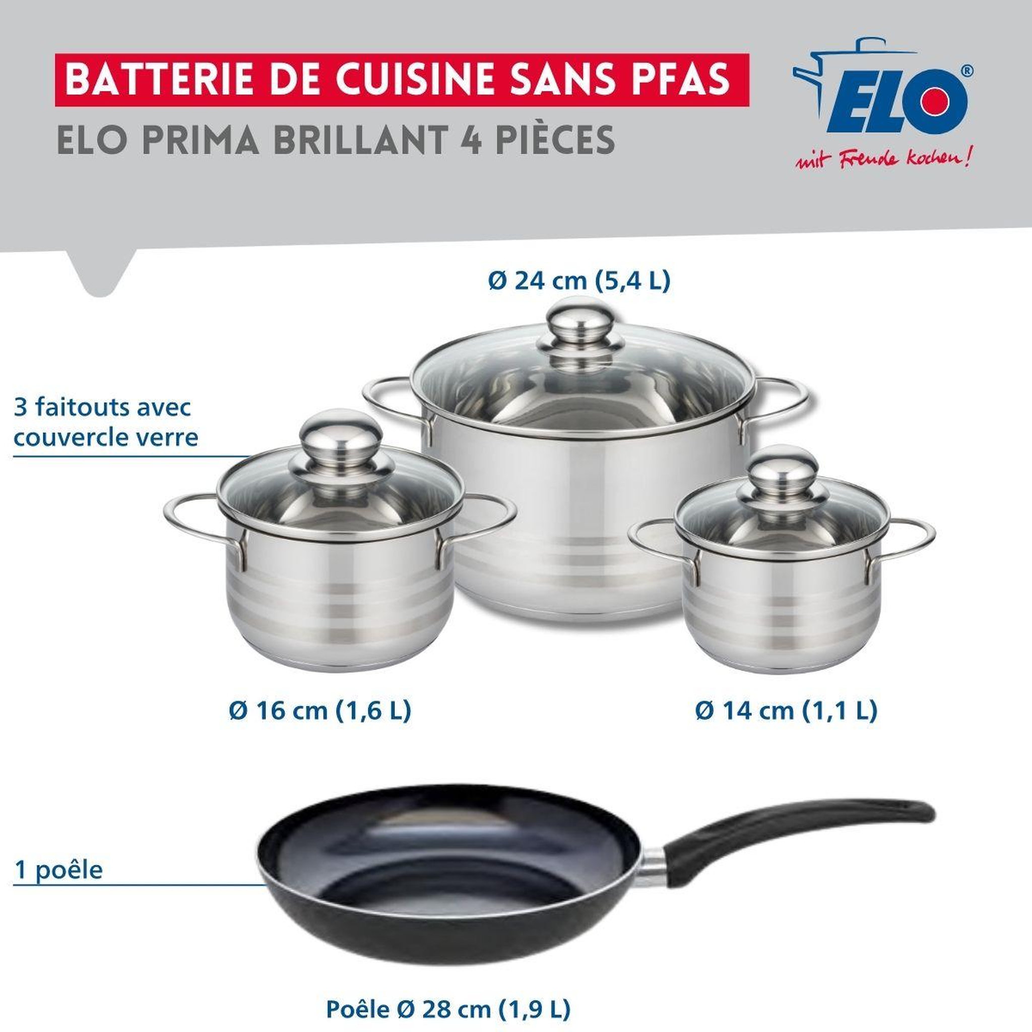 Voir la diapositive 2 : ELO Ensemble de 1 poêle de cuisson 28 cm et 3 faitouts 14, 16 et 24 cm elo prima brillant