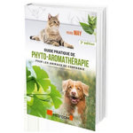 GUIDE DE PHYTO-AROMATHERAPIE POUR LES ANIMAUX DE COMPAGNIE. 2E EDITION, May Pierre