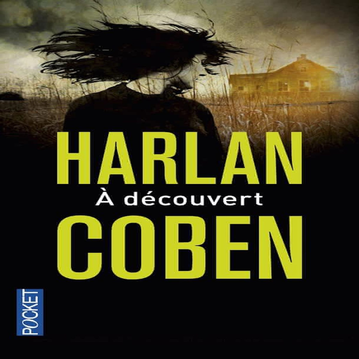 A DECOUVERT, Coben Harlan