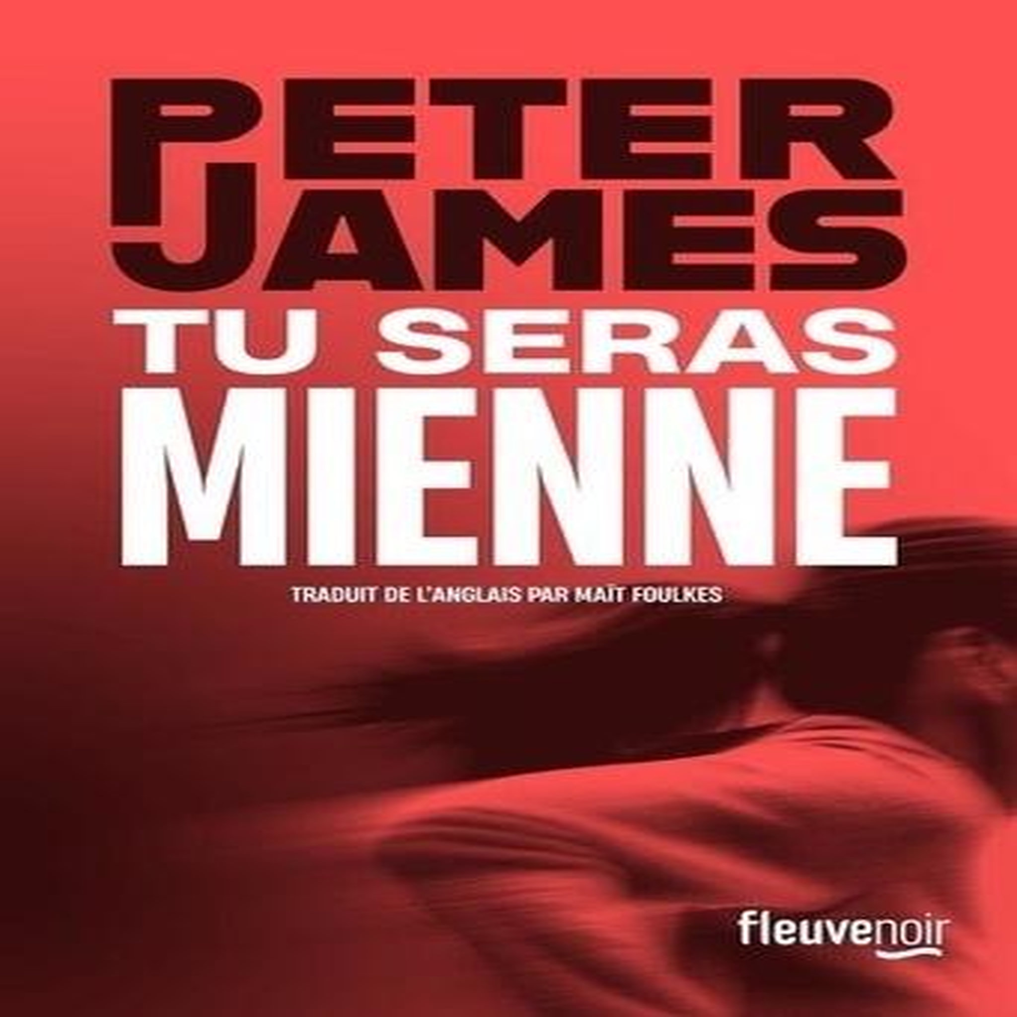 TU SERAS MIENNE, James Peter