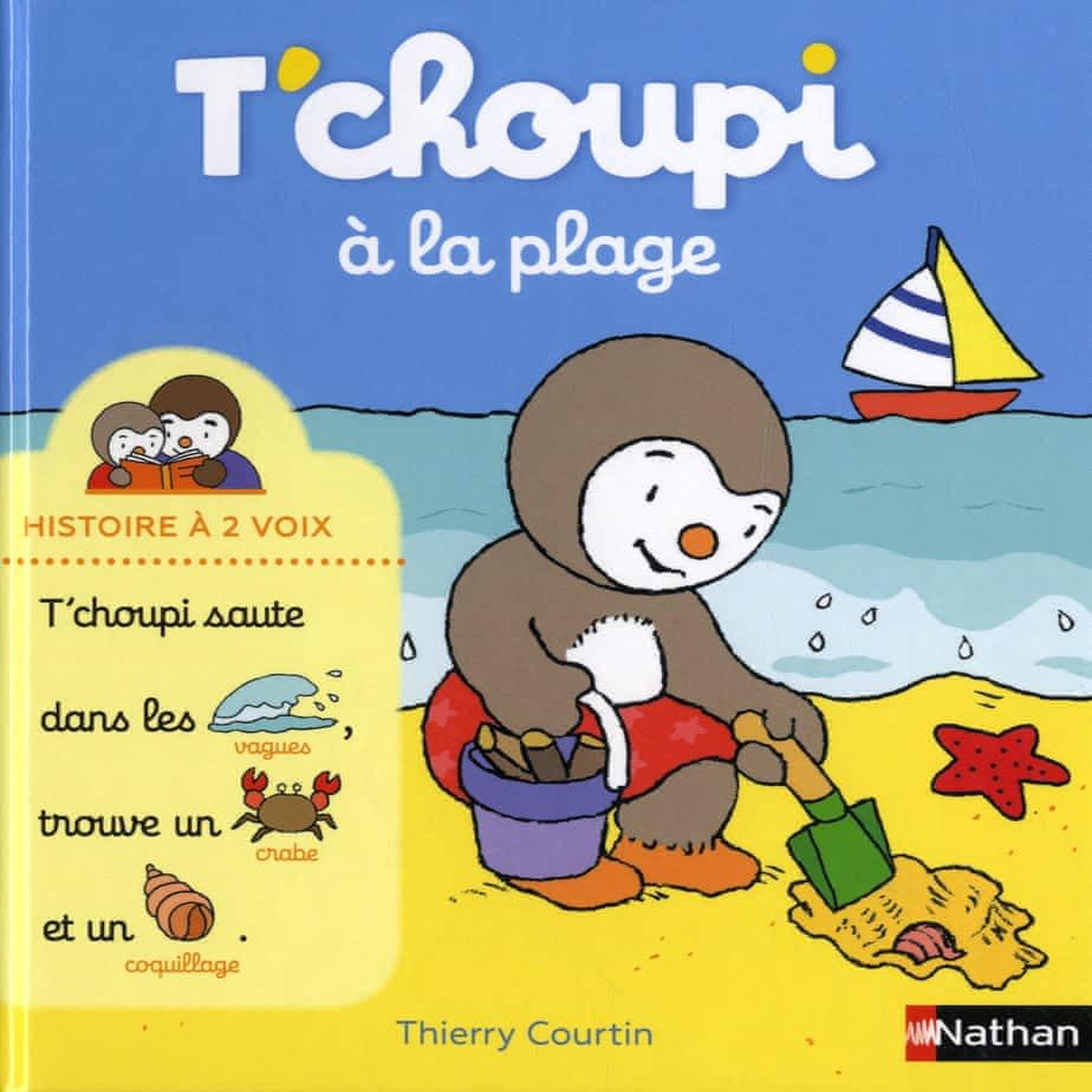 T'CHOUPI, L'AMI DES PETITS : T'CHOUPI A LA PLAGE, Courtin Thierry