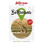 PETIT FUTE BOTSWANA. EDITION 2025-2026, Petit Futé