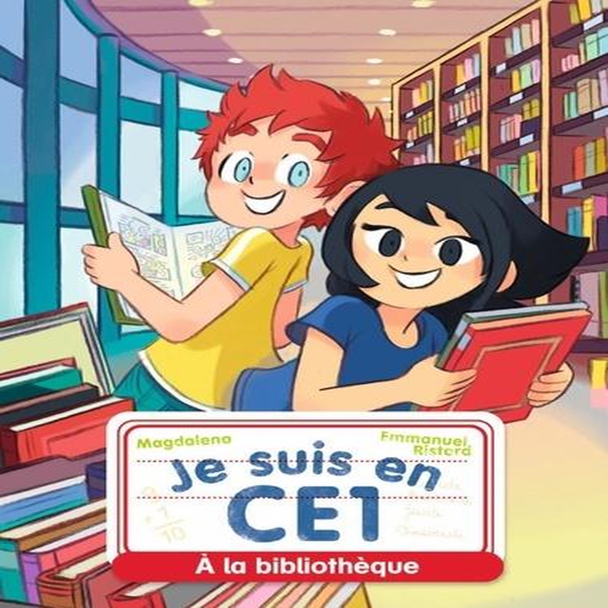 JE SUIS EN CE1 TOME 2 : A LA BIBLIOTHEQUE, Magdalena