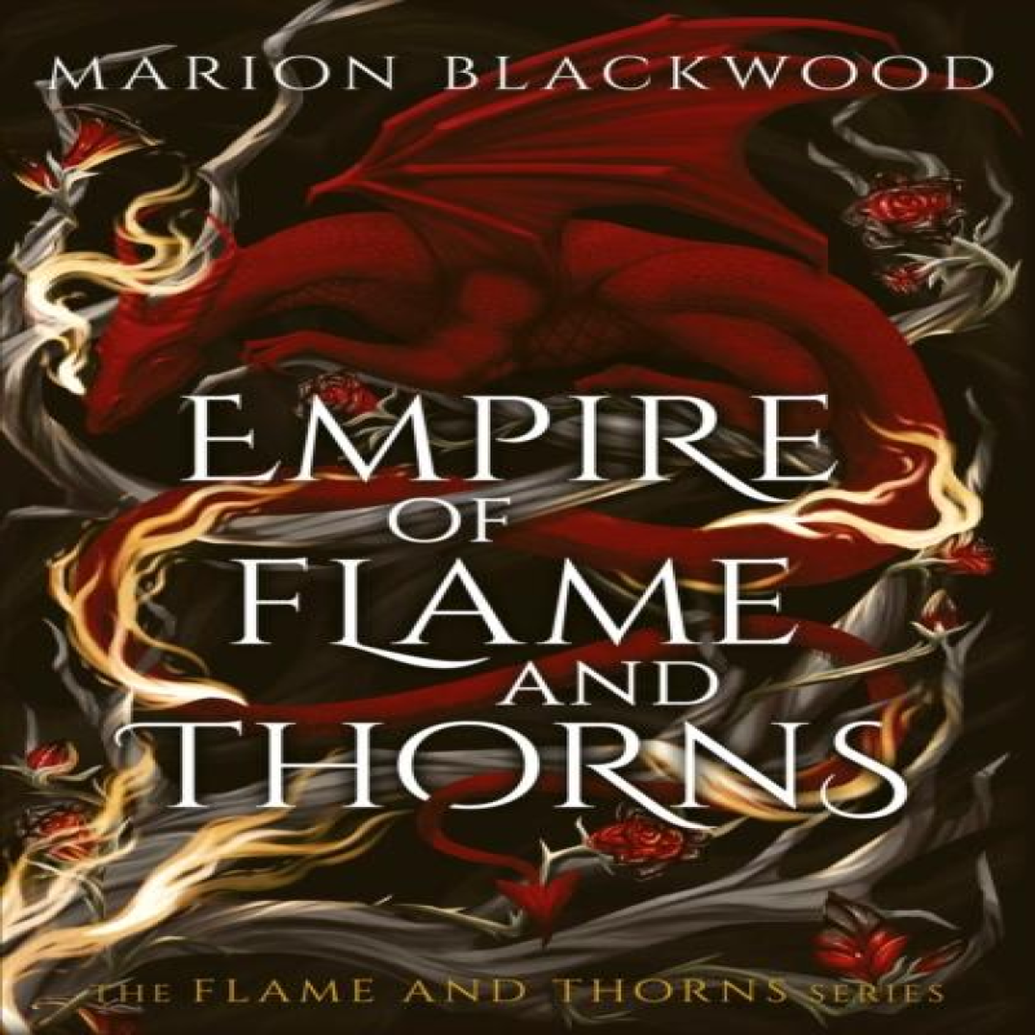 LIVRES Empire of Flame and Thorns