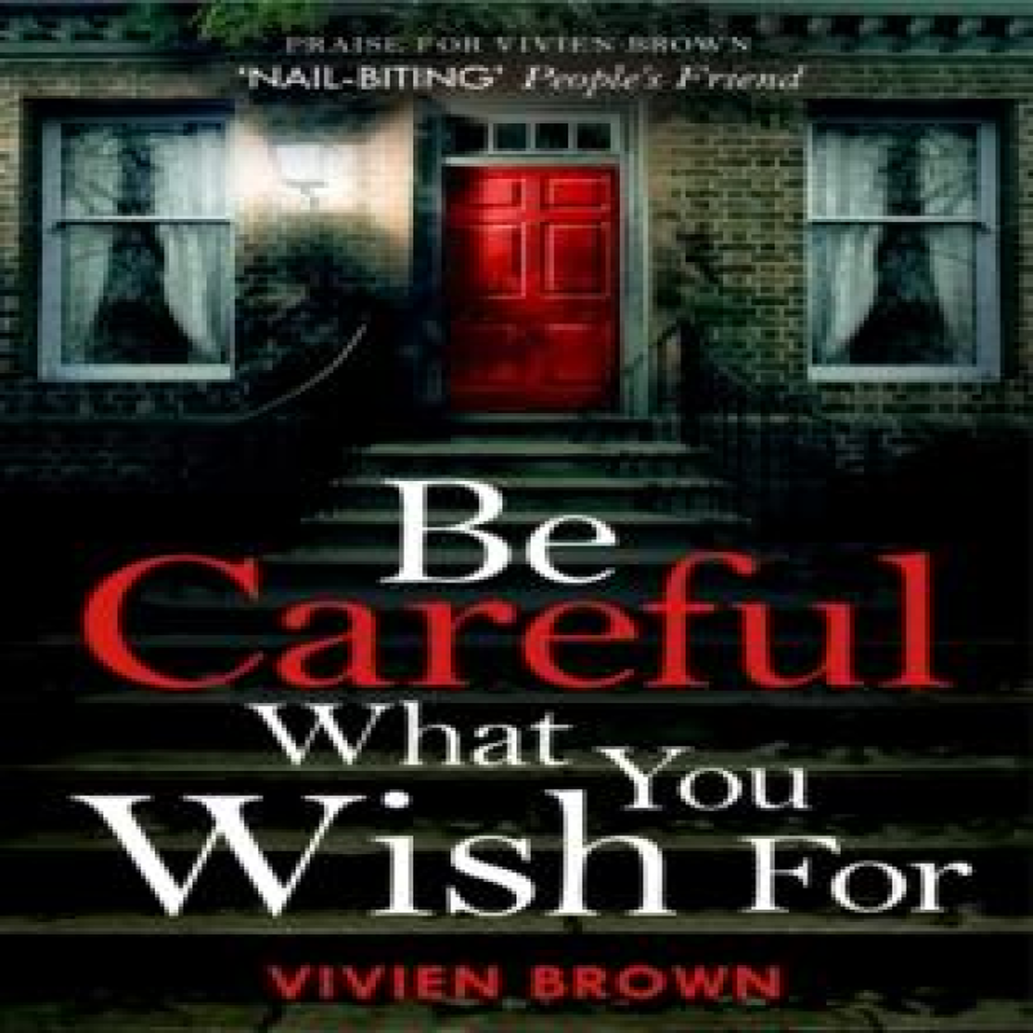 LIVRES Be Careful What You Wish For