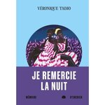 JE REMERCIE LA NUIT, Tadjo Véronique