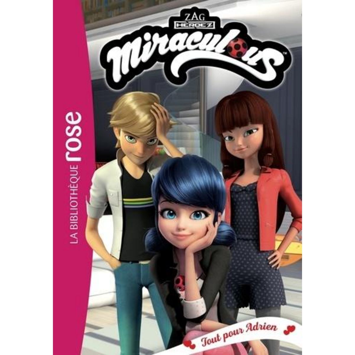 MIRACULOUS TOME 44 : TOUT POUR ADRIEN, Kalengula Catherine