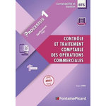 CONTROLE ET TRAITEMENT COMPTABLE DES OPERATIONS COMMERCIALES BTS COMPTABILITE ET GESTION 1E ANNEE. PROCESSUS 1 APPLICATIONS PGI, EDITION 2025, Jenny Hugues
