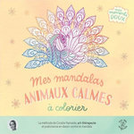 MES MANDALAS ANIMAUX CALMES A COLORIER, Hamaide Coralie