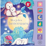 MES JOLIES BERCEUSES. 6 BERCEUSES A ECOUTER ET A CHANTER, Selbert Kathryn