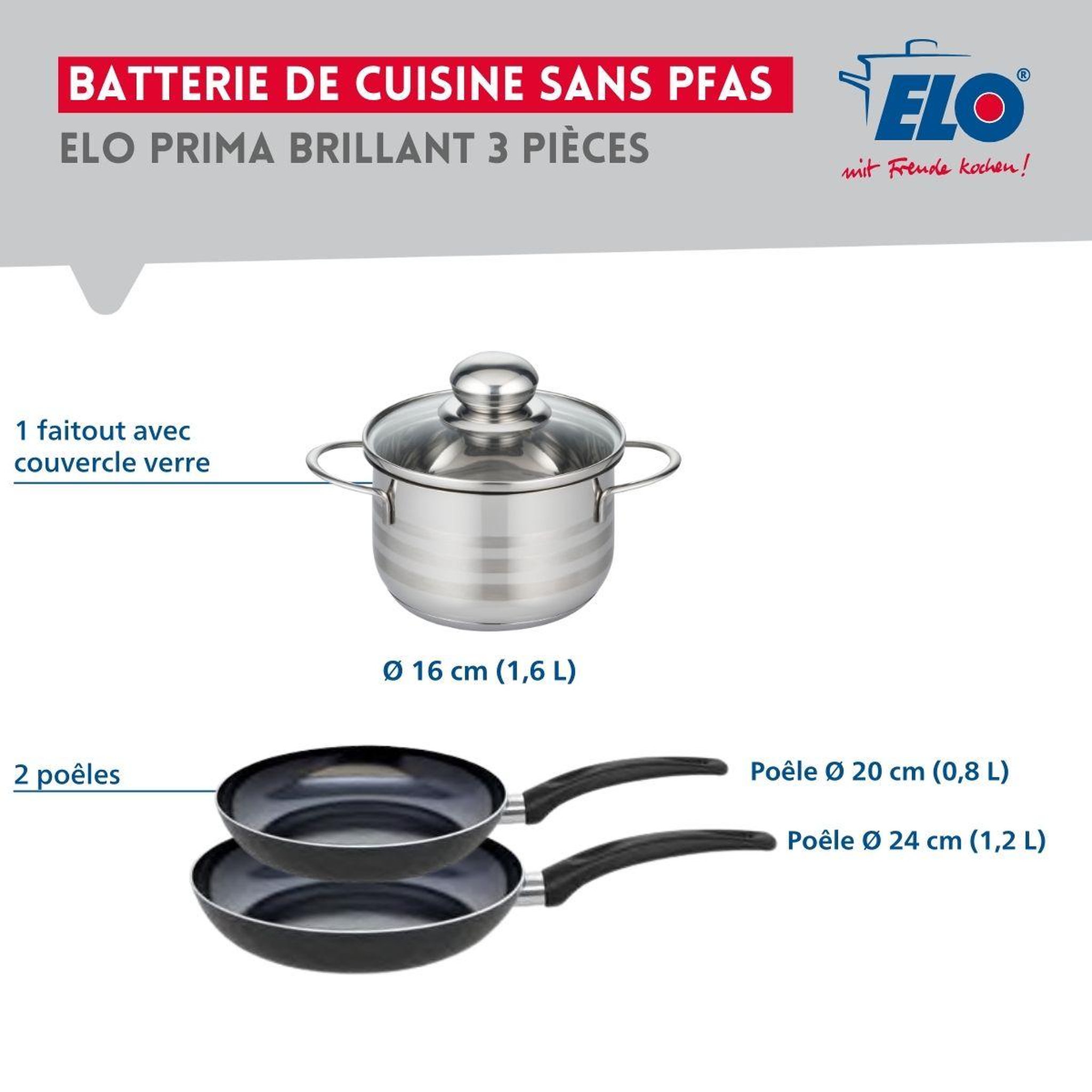Voir la diapositive 2 : ELO Ensemble de 2 poêles de cuisson 20 et 24 cm et 1 faitout 16 cm elo prima brillant