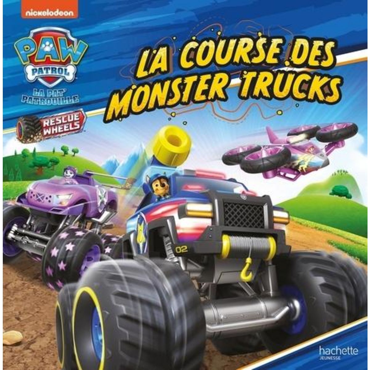 PAW PATROL LA PAT' PATROUILLE : LA COURSE DES MONSTER TRUCKS, Nickelodeon