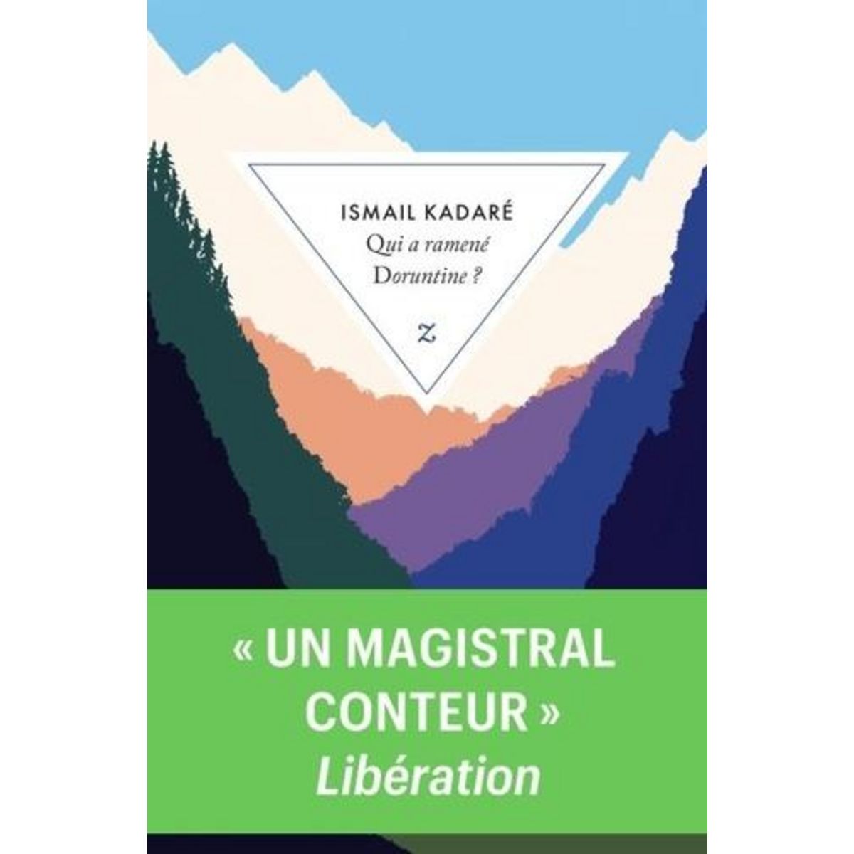 QUI A RAMENE DORUNTINE ?, Kadaré Ismaïl