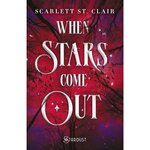 WHEN STARS COME OUT, St. Clair Scarlett