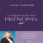 CE QUE REVELENT NOS PRENOMS, Tuffigo Anne