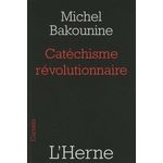 CATECHISME REVOLUTIONNAIRE, Bakounine Michel