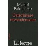 CATECHISME REVOLUTIONNAIRE, Bakounine Michel