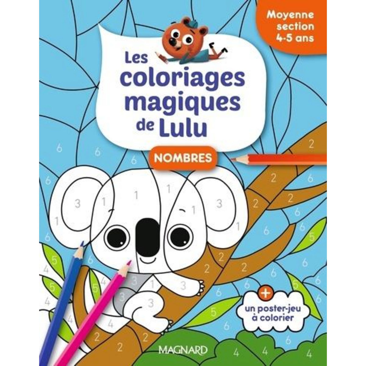 NOMBRES MOYENNE SECTION. LES COLORIAGES MAGIQUES DE LULU, Forny Emilie
