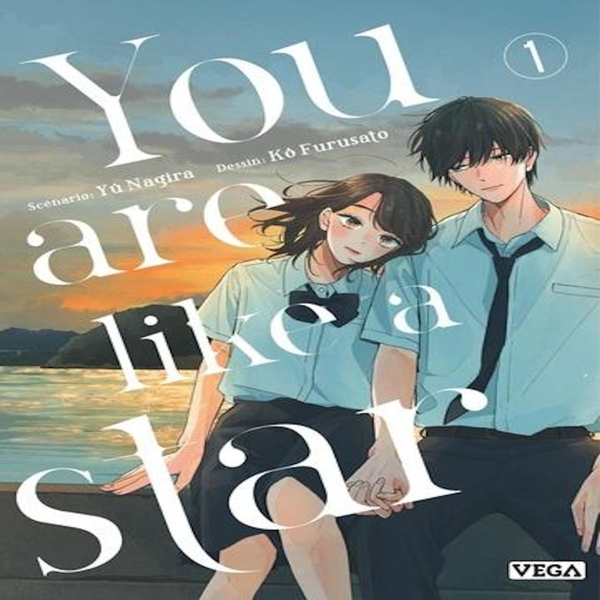 YOU ARE LIKE A STAR TOME 1 , Nagira Yu