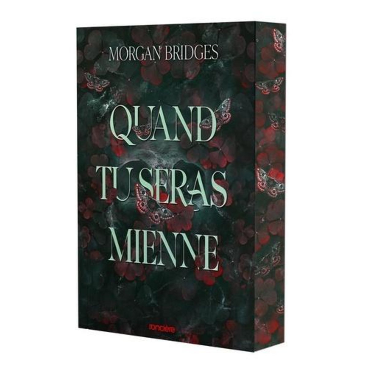 POSSESSION TOME 1 : QUAND TU SERAS MIENNE, Bridges Morgan