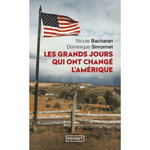 LES GRANDS JOURS QUI ONT CHANGE L'AMERIQUE, Bacharan Nicole