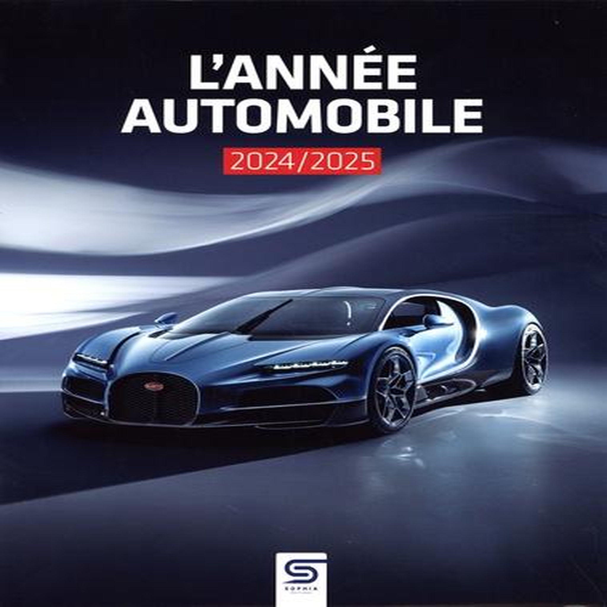 L'ANNEE AUTOMOBILE N°72. EDITION 2024-2025, Reisser Sylvain