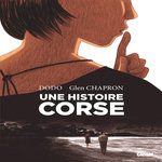 UNE HISTOIRE CORSE, Dodo