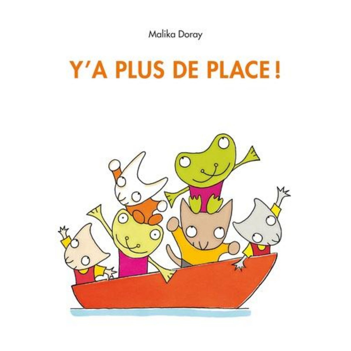 Y'A PLUS DE PLACE !, Doray Malika