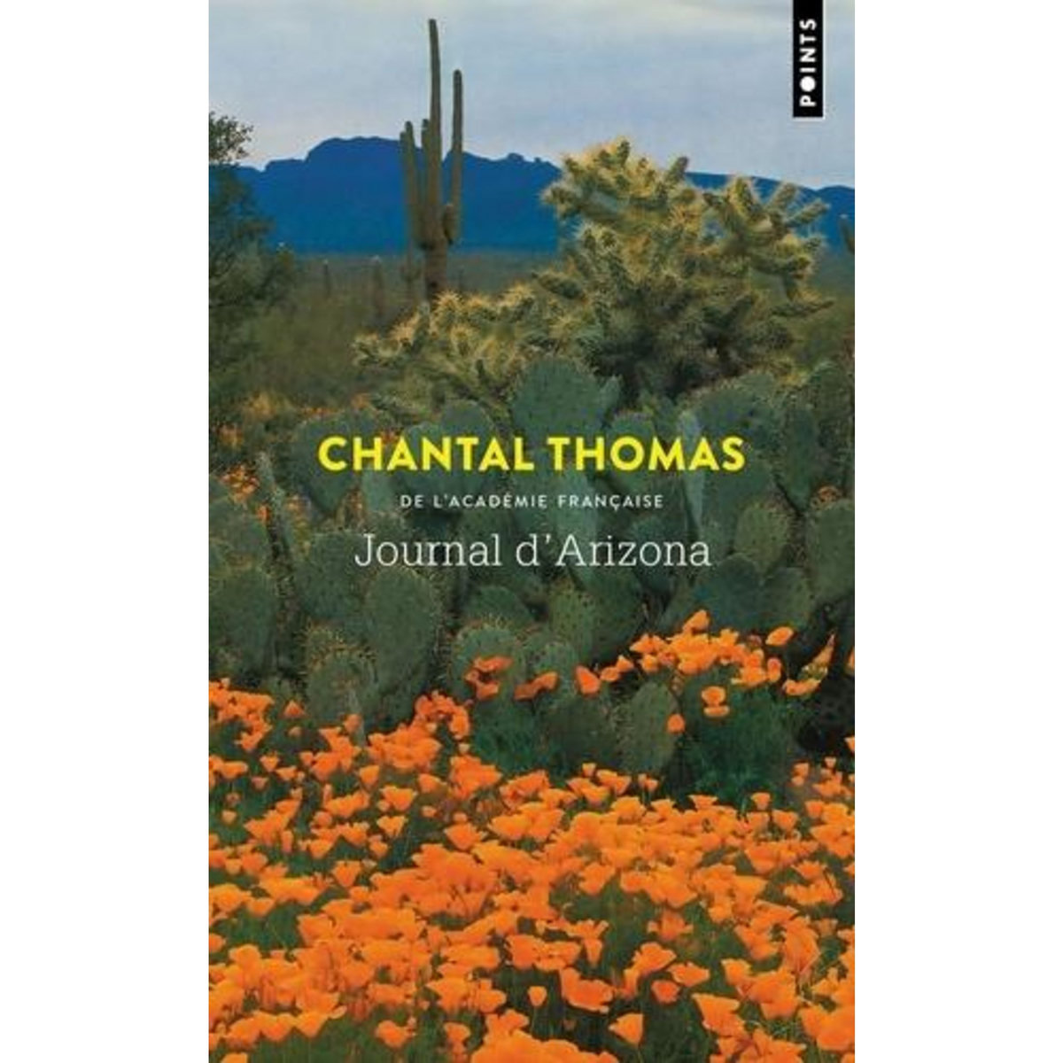 JOURNAL D'ARIZONA ET DU MEXIQUE (JANVIER-JUIN 1982), Thomas Chantal