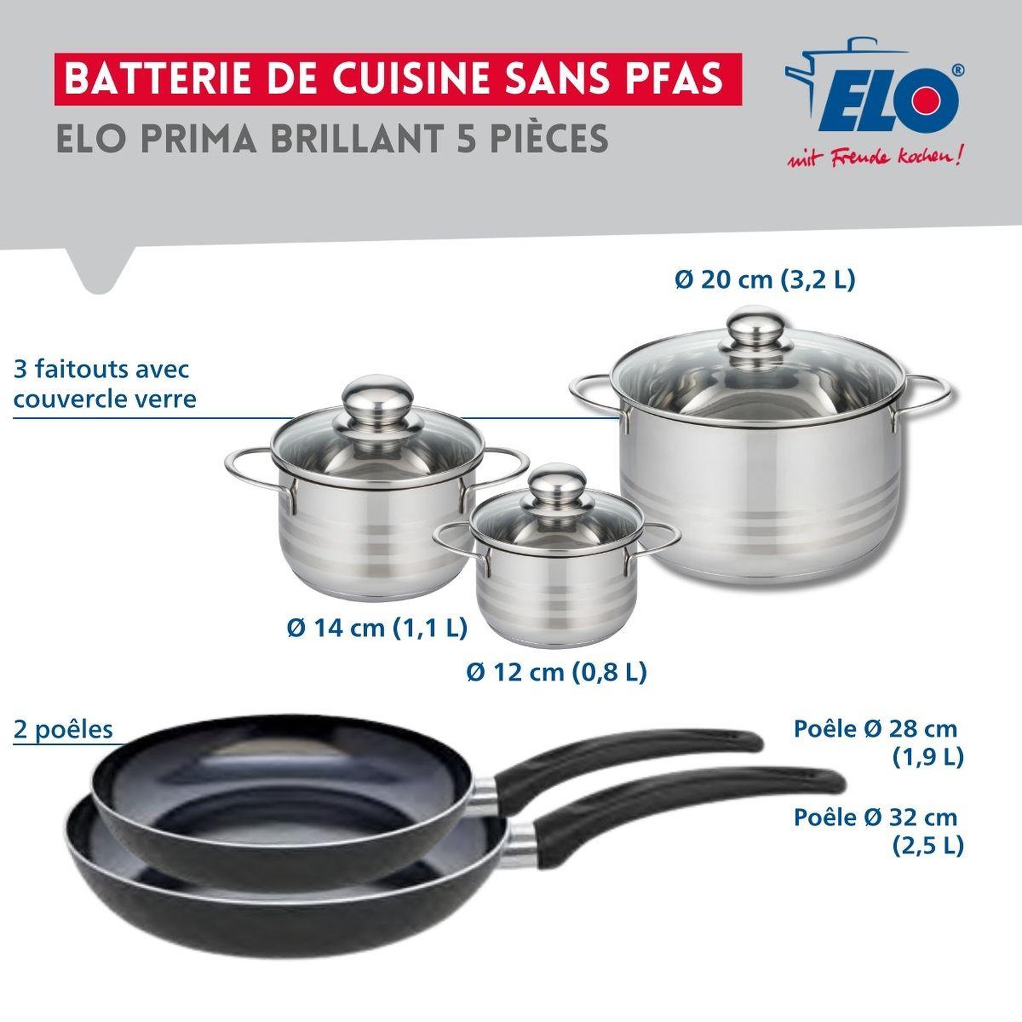 Voir la diapositive 2 : ELO Ensemble de 2 poêles de cuisson 28 et 32 cm et 3 faitouts 12, 14 et 20 cm elo prima brillant