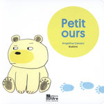 PETIT OURS. AVEC 1 QR CODE, Galvani Angelina