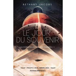 LA CONSTELLATION DES OMBRES TOME 1 : LE JOUR DU SOUVENIR, Jacobs Bethany