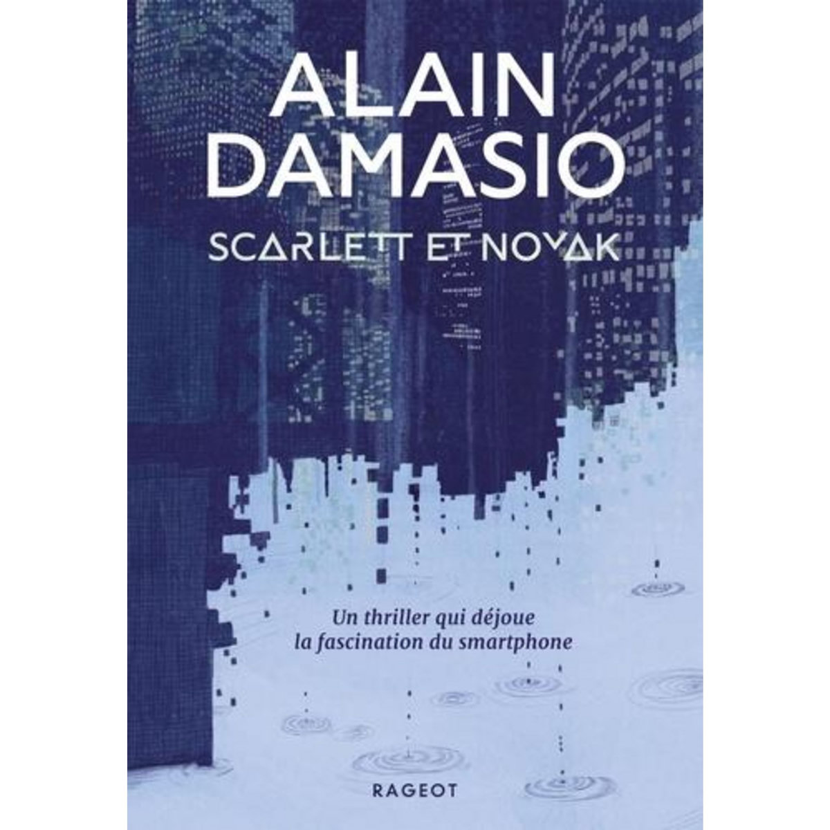 SCARLETT ET NOVAK, Damasio Alain
