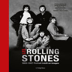 LES ROLLING STONES. 1965-1967, PORTRAIT INEDIT EN IMAGES, Mankowitz Gered