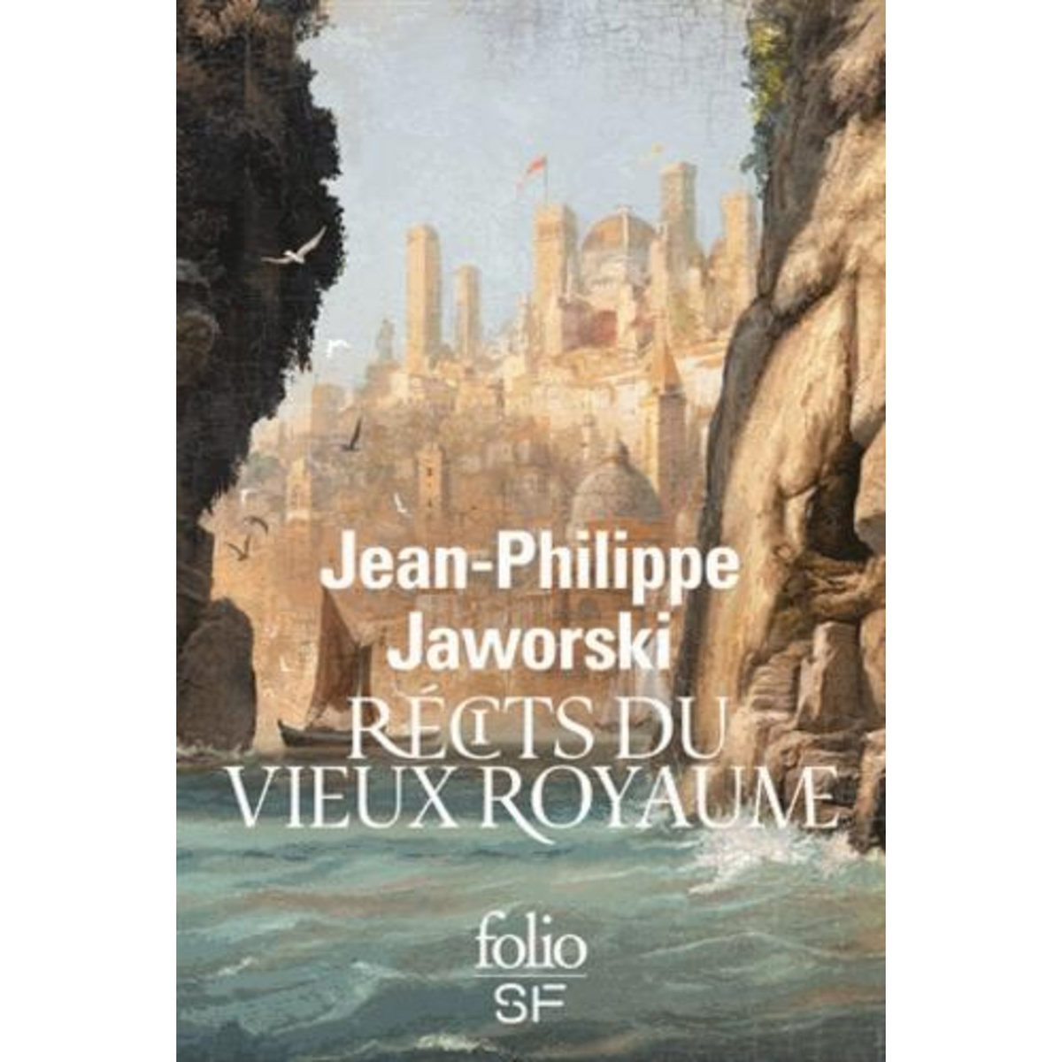 RECITS DU VIEUX ROYAUME : JANUA VERA ; GAGNER LA GUERRE, Jaworski Jean-Philippe