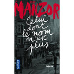 CELUI DONT LE NOM N'EST PLUS, Manzor René