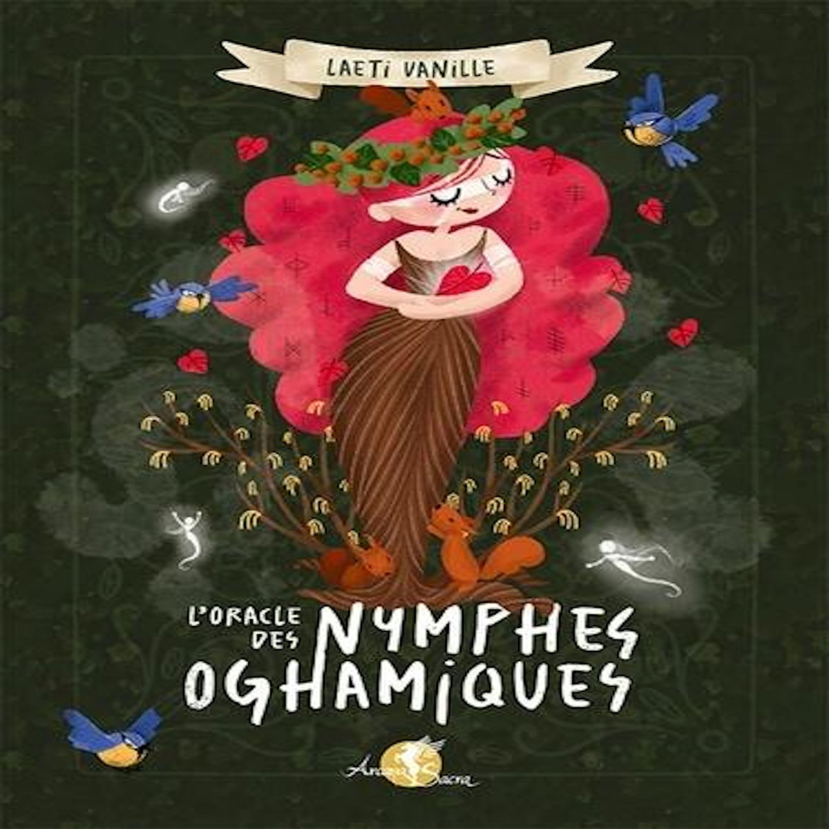 L'ORACLE DES NYMPHES OGHAMIQUES, Vanille Laeti