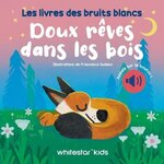 DOUX REVES DANS LES BOIS, Sudano Francesca