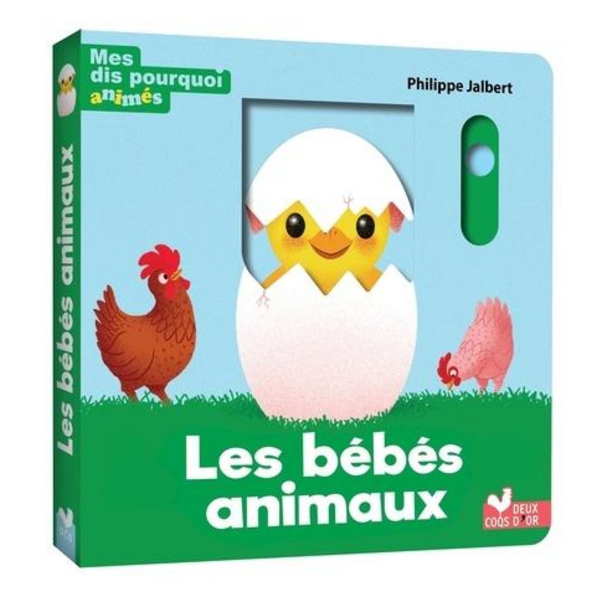 LES BEBES ANIMAUX, Jalbert Philippe