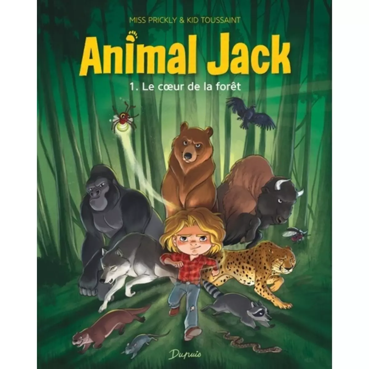 ANIMAL JACK TOME 1 : LE COEUR DE LA FORET, Toussaint Kid