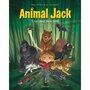  ANIMAL JACK TOME 1 : LE COEUR DE LA FORET, Toussaint Kid