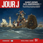 JOUR J TOME 51 : SAINT-DENIS DES AMERIQUES 2/2, Duval Fred